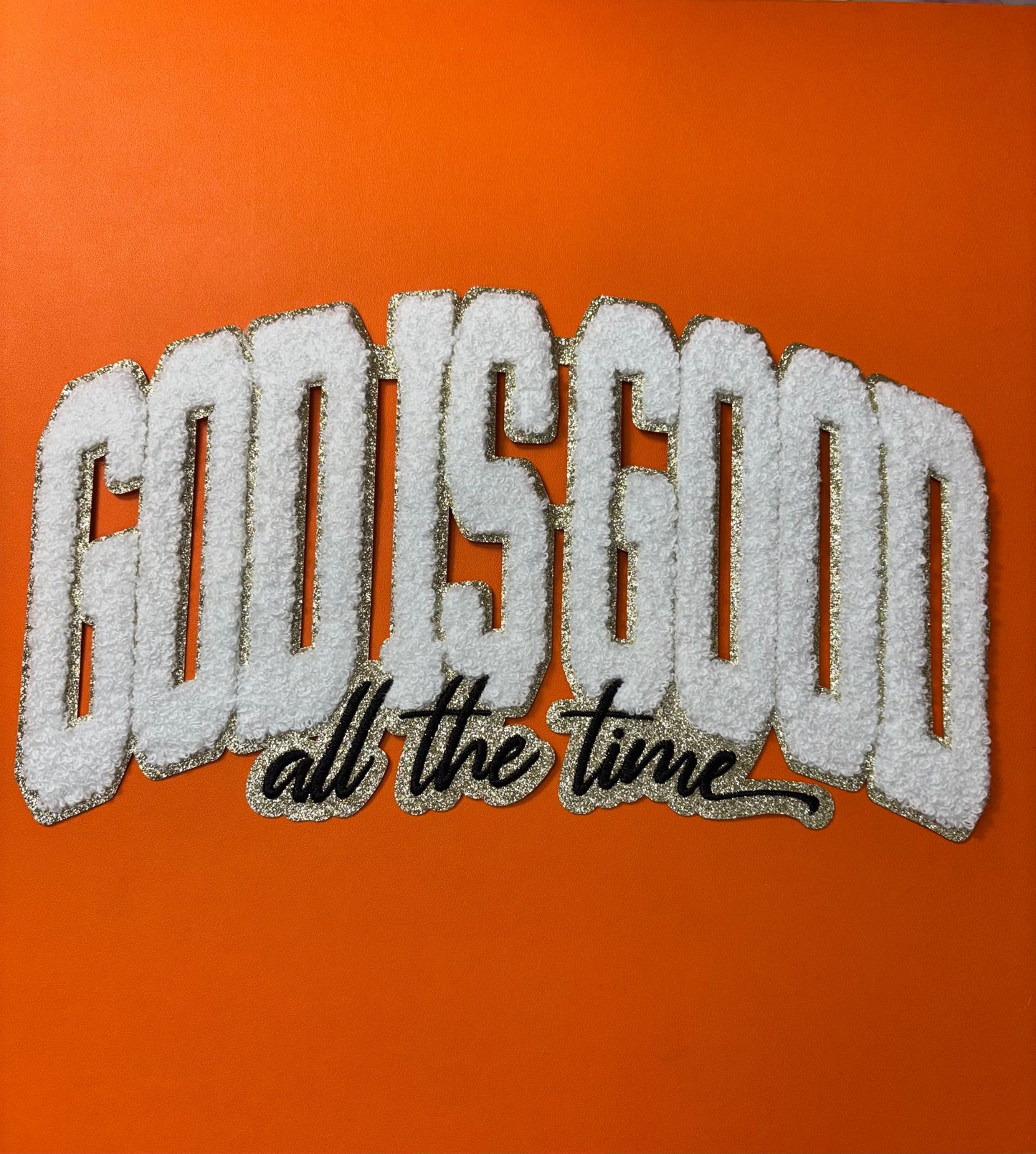 God Is Good ( Iron on Patch )