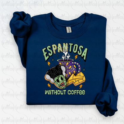 Espantosa Without Coffee Sweater