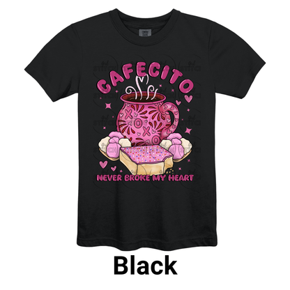 Cafecito Never Broke My Heart