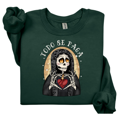 Todo Se Paga Sweater