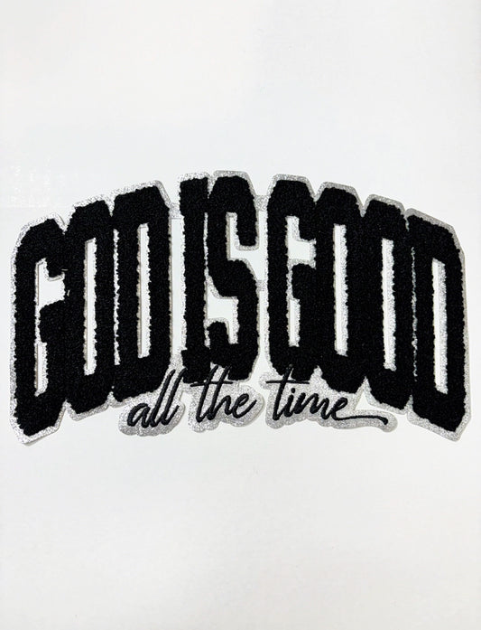 God Is Good ( Iron on Patch )