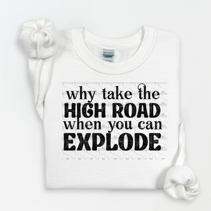 Why take the highroad Sweater