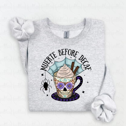Muerte Before Decaf Sweater