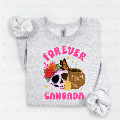 Forever Cansada Sweater