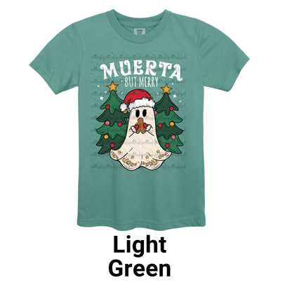 Muerta But Merry