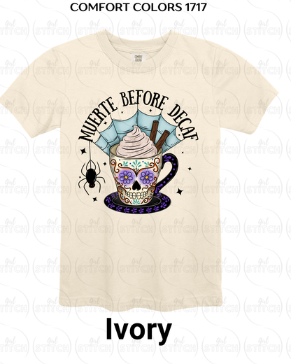 Muerte Before Decaf