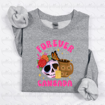 Forever Cansada Sweater