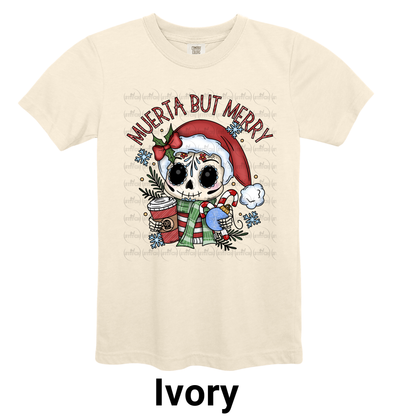 Muerta But Merry